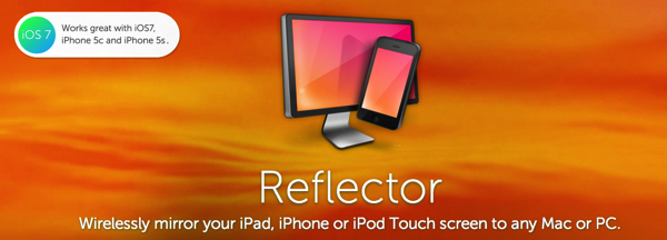 Reflector  AirPlay mirror your iPhone or iPad to any Mac or PC