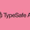 Home - TypeSafe AI