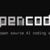 OpenCodeの無料モデルとGoで使えるAIモデルまとめ｜npaka