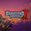 墓地管理シム最新作「Graveyard Keeper 2」,今後の改善方針を発表。単調で退屈な作業
